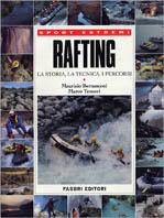 Rafting - Maurizio Bernasconi, Marco Tenucci - Libro Fabbri 1998, Manuali sport | Libraccio.it