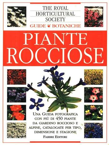 Piante rocciose  - Libro Fabbri 1999, Guarda e scopri | Libraccio.it