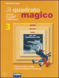 Il quadrato magico. Con Portfolio. Vol. 3 - Rosetta Zordan - Libro Fabbri 2004 | Libraccio.it