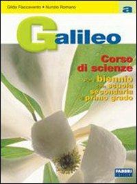 Galileo. Volume A. - Gilda Flaccavento Romano, Nunzio Romano - Libro Fabbri 2004 | Libraccio.it