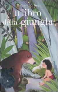 Il libro della giungla. Con 2 CD Audio - Rudyard Kipling - Libro Fabbri 2004, Classici da ascoltare | Libraccio.it