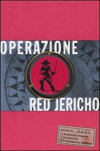 Operazione Red Jericho. La trilogia della Corporazione. Vol. 1 - Joshua Mowll - Libro Fabbri 2005, Narrativa | Libraccio.it