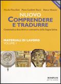 Nuovo Comprendere e tradurre. Materiali di lavoro-Invito al latino. Per il biennio. Vol. 1 - Nicola Flocchini, Piera Guidotti Bacci, Marco Moscio - Libro Fabbri 2001 | Libraccio.it