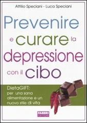 Prevenire e curare la depressione con il cibo