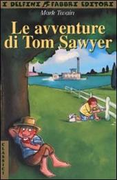 Le avventure di Tom Sawyer