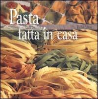 Pasta fatta in casa - Lucia Lucchini - Libro Fabbri 2000, Cucina | Libraccio.it