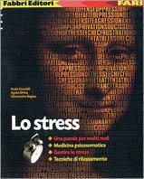 Lo stress - Paula Ceccaldi, Agnès Diricq, Clémentine Bagieu - Libro Fabbri 2000, Fari | Libraccio.it