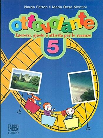 Ottovolante 5  - Libro | Libraccio.it