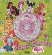 Canta con noi. Winx club. Ediz. illustrata. Con CD Audio  - Libro Fabbri 2006 | Libraccio.it