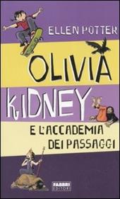 Olivia Kidney e l'Accademia dei passaggi