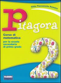 Pitagora. Con quaderno di matematica. Vol. 2 - Gilda Flaccavento Romano - Libro Fabbri 2007 | Libraccio.it