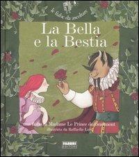 La Bella e la Bestia. Ediz. illustrata. Con CD Audio - Jeanne-Marie Leprince de Beaumont, Paola Parazzoli - Libro Fabbri 2007, Fiabe da ascoltare | Libraccio.it