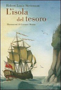 L'isola del tesoro. Ediz. illustrata - Robert Louis Stevenson - Libro Fabbri 2007, Classici illustrati | Libraccio.it