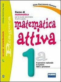 Matematica attiva. Vol. 1A. Per la Scuola media - Gilda Flaccavento Romano - Libro Fabbri 2007 | Libraccio.it