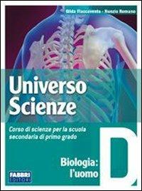 Universo scienze. Tomo C: Biologia-I viventi. - Gilda Flaccavento Romano, Nunzio Romano - Libro Fabbri 2008 | Libraccio.it