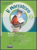 Il narratore. Laboratori e progetti. Con espansione online. Vol. 2 - Rosetta Zordan - Libro Fabbri 2008 | Libraccio.it