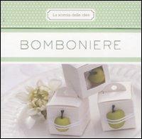 Bomboniere  - Libro Fabbri 2008, La scatola delle idee | Libraccio.it
