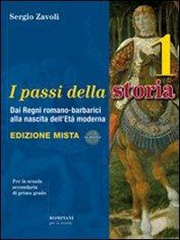 I passi della storia. Con espansione online. Vol. 1 - Sergio Zavoli - Libro Fabbri 2010 | Libraccio.it