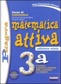 Matematica attiva. Vol. 3A-3B. Con espansione online - Gilda Flaccavento Romano - Libro Fabbri 2010 | Libraccio.it
