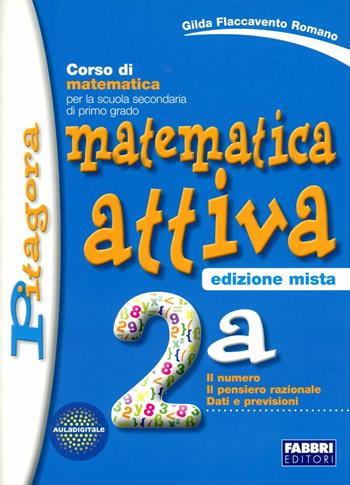Matematica attiva. Vol. 2B. - Gilda Flaccavento Romano - Libro Fabbri 2010 | Libraccio.it