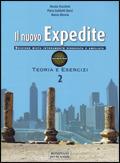 Il nuovo expedite. Esercizi. Con espansione online. Vol. 2