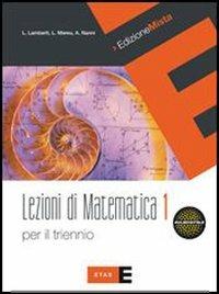 Lezioni di matematica per il triennio. Con espansione online: Quaderno. Vol. 1 - Lamberto Lamberti, Laura Mereu, Augusta Nanni - Libro Fabbri 2010 | Libraccio.it