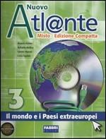 Nuovo atlante. Con espansione online. Vol. 3 - Rossella Köhler, Raffaella Mollica, Sandro Moroni - Libro Fabbri 2011 | Libraccio.it