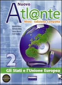Nuovo atlante. Con espansione online. Vol. 2 - Rossella Köhler, Raffaella Mollica, Sandro Moroni - Libro Fabbri 2011 | Libraccio.it