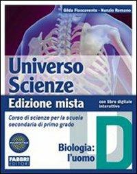 Universo scienze. Tomo D: Biologia-l'uomo. Con espansione online - Gilda Flaccavento Romano, Nunzio Romano - Libro Fabbri 2011 | Libraccio.it