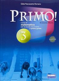 Primo. Per la Scuola media! Con espansione online. Vol. 3 - Gilda Flaccavento Romano - Libro Fabbri 2011 | Libraccio.it