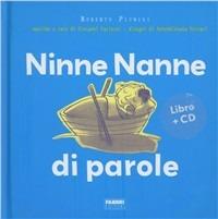 Ninne nanne di parole. Ediz. illustrata. Con CD Audio - Roberto Piumini, AntonGionata Ferrari - Libro Fabbri 2011 | Libraccio.it