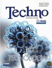 Techno. Tecnologia-Disegno-Tavole da disegno-Informatica. Con DVD-ROM. Con espansione online