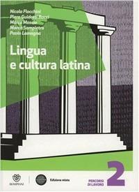 Lingua e cultura latina. Per le Scuole superiori. Vol. 2  - Libro Fabbri 2012 | Libraccio.it