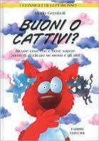 I consigli di Luporosso-Buoni o cattivi? - Mario Gomboli - Libro Fabbri 2000, I consigli di Luporosso | Libraccio.it