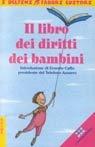 Il libro dei diritti dei bambini  - Libro Fabbri 1999, I delfini | Libraccio.it