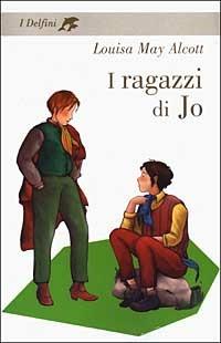 I ragazzi di Jo - Louisa May Alcott - Libro Fabbri 2003, I delfini | Libraccio.it
