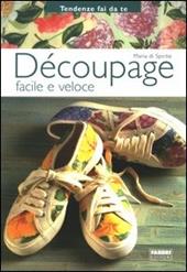 Découpage facile e veloce