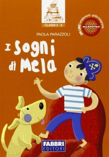 I sogni di mela. - Paola Parazzoli - Libro Fabbri 2012 | Libraccio.it