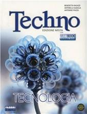 Techno. Tecnologia-Disegno-Tavole da disegno. Con DVD-ROM. Con espansione online