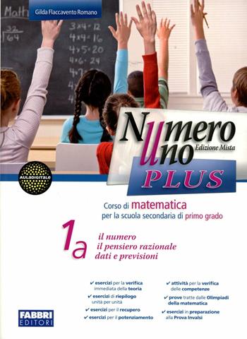 Numero uno plus. Con Sfide matematiche-Informatiche. Per la Scuola media. Con CD-ROM. Vol. 1 - Gilda Flaccavento Romano - Libro Fabbri 2012 | Libraccio.it