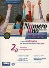 Numero uno plus. Per la Scuola media. Con espansione online. Vol. 2