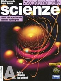 Accademia delle scienze. Tomi A-B-C-D. Con INVALSI-Rivista. Con espansione online - Gilda Flaccavento Romano, Nunzio Romano - Libro Fabbri 2012 | Libraccio.it