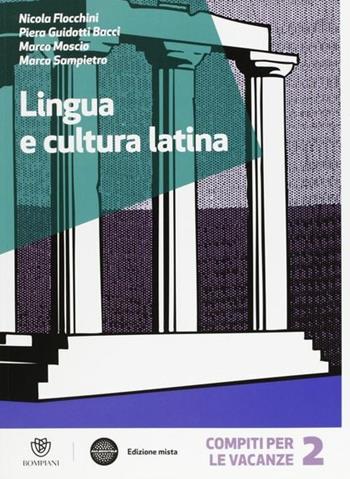 Lingua e cultura latina. Vacanze. Per le Scuole superiori. Vol. 2  - Libro Fabbri 2012 | Libraccio.it