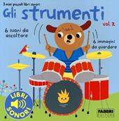 Gli strumenti. Ediz. a colori. Vol. 2