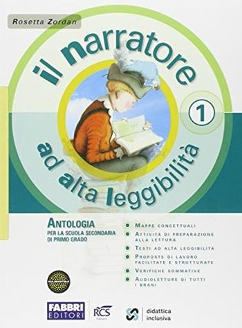 Il narratore ad alta leggibilità. Vol. 1 - Rosetta Zordan - Libro Fabbri 2013 | Libraccio.it