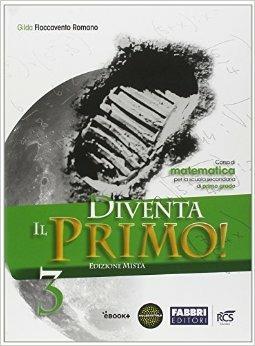 Diventa il primo! Con Quaderno. Per la Scuola media. Vol. 3 - Gilda Flaccavento Romano - Libro Fabbri 2013 | Libraccio.it