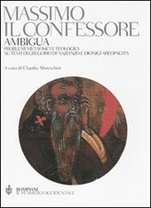 Ambigua. Problemi metafisici e teologici su testi di Gregorio di Nazianzo e Dionigi Areopagita