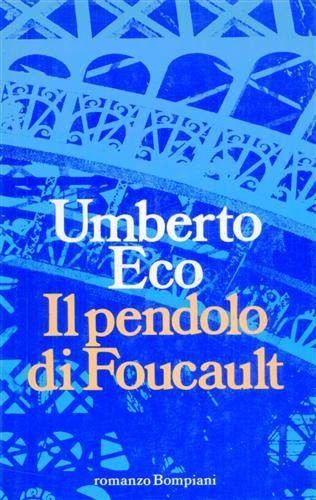 Il pendolo di Foucault - Umberto Eco - Libro Bompiani 1988, Letteraria | Libraccio.it