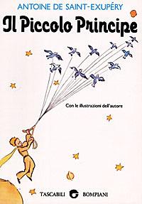 Il Piccolo Principe - Antoine de Saint-Exupéry - Libro Bompiani 1984, Tascabili ragazzi | Libraccio.it