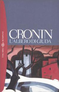 L'albero di Giuda - A. Joseph Cronin - Libro Bompiani 2004, Tascabili. Romanzi e racconti | Libraccio.it